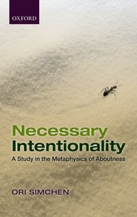 Book Cover for Necessary Intentionality by Ori Simchen