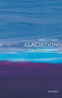 Book Cover for Glaciation by David J A Evans