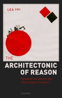 Book Cover for The Architectonic of Reason by Lea Ypi