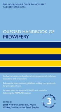 Book Cover for Oxford Handbook of Midwifery by Janet Medforth, Linda Ball, Angela Walker, Susan Battersby, Sarah Stables