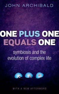 Book Cover for One Plus One Equals One by John M Archibald