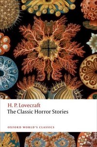 Book Cover for The Classic Horror Stories by H P Lovecraft