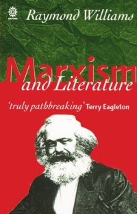 Book Cover for Marxism and Literature by Raymond Williams