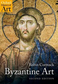 Book Cover for Byzantine Art by Robin Cormack
