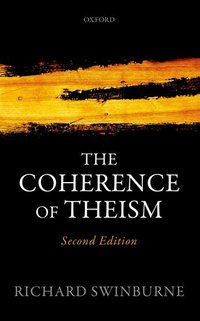 Book Cover for The Coherence of Theism by Richard Swinburne