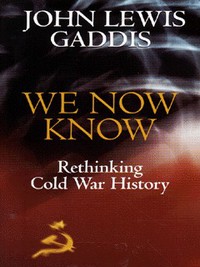 Book Cover for We Now Know by John Lewis Gaddis