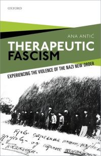 Book Cover for Therapeutic Fascism by Ana AntiÔc