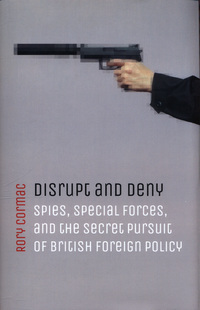 Book Cover for Disrupt and Deny by Rory Cormac