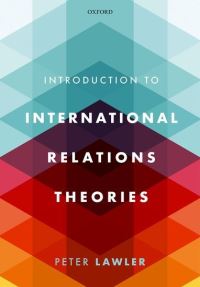 Book Cover for International Relations Theories by Peter Lawler