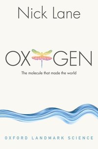 Book Cover for Oxygen by Nick Lane