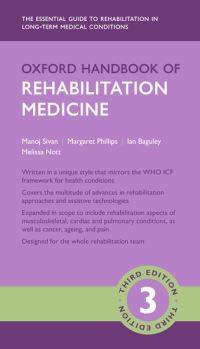Book Cover for Oxford Handbook of Medical Rehabilitation by Manoj Sivan, Margaret Phillips, Ian Baguley, Melissa Nott