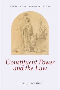 Book Cover for Constituent Power and the Law by Joel I ColonRios