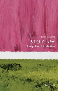 Book Cover for Stoicism by Brad Inwood