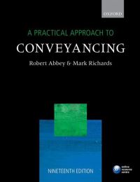 Book Cover for A Practical Approach to Conveyancing by Robert M Abbey, Mark B Richards