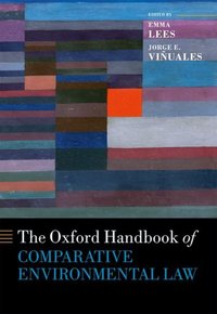 Book Cover for The Oxford Handbook of Comparative Environmental Law by Emma Lees, Jorge E. Viñuales