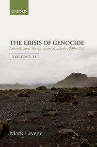Book Cover for The Crisis of Genocide. Volume Two Annihilation by Mark Levene