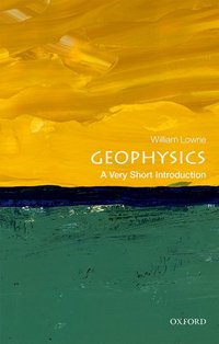 Book Cover for Geophysics by William Lowrie