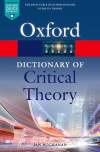 Book Cover for A Dictionary of Critical Theory by Ian Buchanan