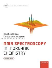 Book Cover for NMR Spectroscopy in Inorganic Chemistry by Jonathan A Iggo, Konstantin V Luzyanin, Jonathan A Iggo