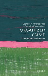 Book Cover for Organised Crime by Georgios A Antonopoulos, Georgios Papanicolaou