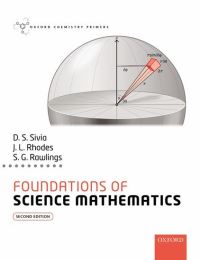Book Cover for Foundations of Science Mathematics by D S Sivia, J L Rhodes, S G Rawlings, D S Sivia