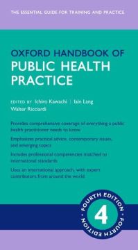 Book Cover for Oxford Handbook of Public Health Practice by Ichiro Kawachi, Iain Lang, Walter Ricciardi