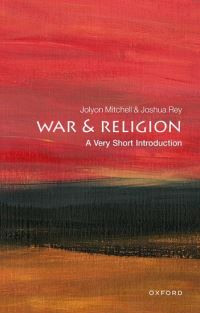 Book Cover for War and Religion by Jolyon P Mitchell, Joshua Rey