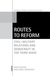 Book Cover for Routes to Reform by David Kuehn, Aurel Croissant