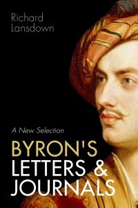 Book Cover for Byron's Letters and Journals by George Gordon Byron Byron