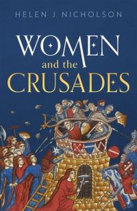 Book Cover for Women and the Crusades by Helen J Nicholson