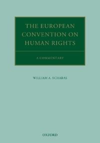 Book Cover for The European Convention on Human Rights by William Schabas