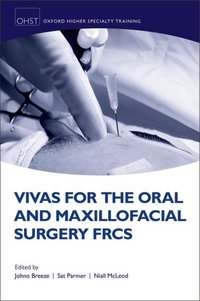 Book Cover for Vivas for the Oral and Maxillofacial Surgery FRCS by John Breeze, Sat Parmer, Niall M H McLeod