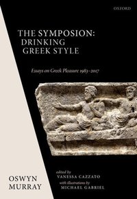 Book Cover for The Symposion by Oswyn Murray