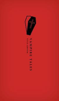 Book Cover for Vampire Tales by Nick Groom