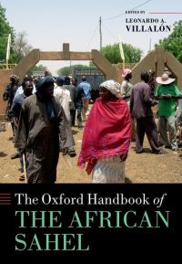 Book Cover for The Oxford Handbook of the African Sahel by Leonardo Alfonso Villalón