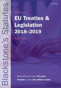 Book Cover for Blackstone's EU Treaties & Legislation 2018-2019 by Nigel G Foster