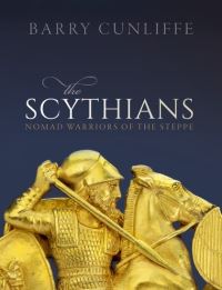Book Cover for The Scythians by Barry W Cunliffe