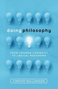 Book Cover for Doing Philosophy by Timothy Williamson