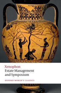 Book Cover for Estate Management and Symposium by Xenophon, Xenophon