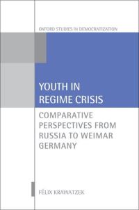 Book Cover for Youth in Regime Crisis by Félix Krawatzek