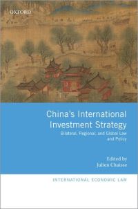 Book Cover for China's International Investment Strategy by Julien Professor, School of Law, Professor, The Chinese University of Hong Kong CUHK Chaisse