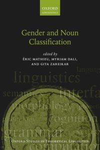 Book Cover for Gender and Noun Classification by Eric Mathieu, Myriam Dali, Gita Zareikar