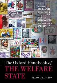 Book Cover for The Oxford Handbook of the Welfare State by Daniel Béland, Kimberly J. Morgan, Herbert Obinger, Christopher Pierson