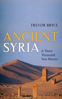Book Cover for Ancient Syria by Trevor Bryce