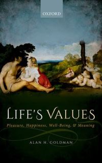 Book Cover for Life's Values by Alan H Goldman