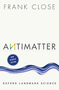 Book Cover for Antimatter by F E Close