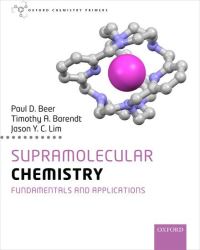 Book Cover for Supramolecular Chemistry by Paul D Beer, Timothy A Barendt, Jason Y C Lim