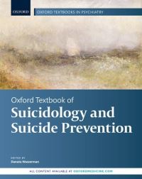 Book Cover for Oxford Textbook of Suicidology and Suicide Prevention by Danuta Wasserman