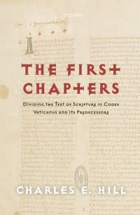 Book Cover for The First Chapters by Charles E Hill