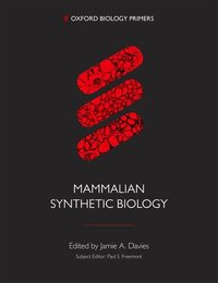 Book Cover for Mammalian Synthetic Biology by Jamie A Davies